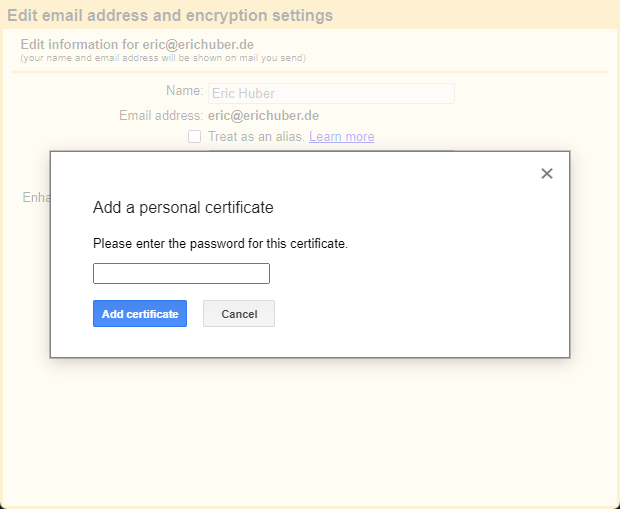 Picture of the "edit info" pop-up in Gmail prompting the user for a certificate password